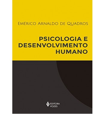 Psicologia e Desenvolvimento Humano